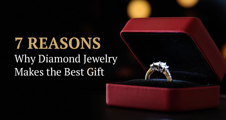 7 Reasons Why Diamond Jewelry is Best for Gifting